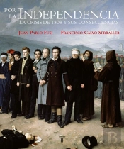 Por La Independencia 1808-1830