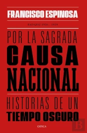 Por La Sagrada Causa Nacional