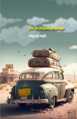 Bertrand.pt - Por La Utopía De Peaje