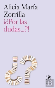 ¿¡Por Las Dudas…!?