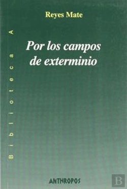 Bertrand.pt - Por Los Campos De Exterminio