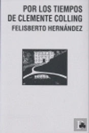 Por Los Tiempos De Clemente Colling