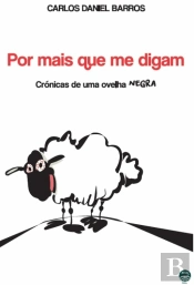 Por Mais que me Digam