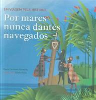 Por Mares Nunca Dantes Navegados