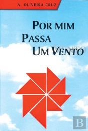 Por Mim Passa um Vento
