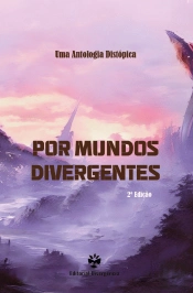 Por Mundos Divergentes