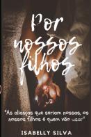 Por Nossos Filhos