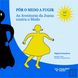 Bertrand.pt - Pôr o Medo a Fugir