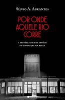 Por Onde Aquele Rio Corre