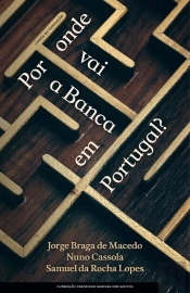 Por Onde Vai A Banca Em Portugal?