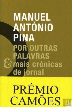 Bertrand.pt - Por outras Palavras & Mais Crónicas de Jornal