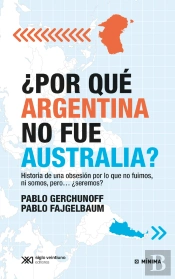 ¿Por Qué Argentina No Fue Australia?