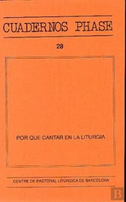 Bertrand.pt - Por Qué Cantar En La Liturgia