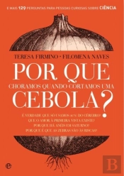 Por Que Choramos Quando Cortamos Uma Cebola?