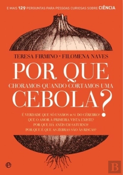 Bertrand.pt - Por Que Choramos Quando Cortamos Uma Cebola?