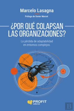 Bertrand.pt - ¿Por Que Colapsan Las Organizaciones?