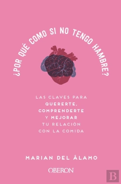 Bertrand.pt - ¿Por Qué Como Si No Tengo Hambre?