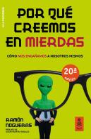 Por Qué Creemos En Mierdas