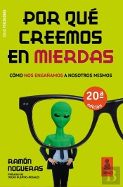 Por Qué Creemos En Mierdas