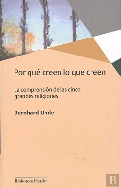 Bertrand.pt - Por Qué Creen Lo Que Creen