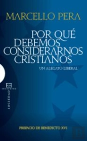 Por Qué Debemos Considerarnos Cristianos