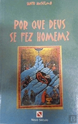 Bertrand.pt - Por que Deus se Fez Homem?