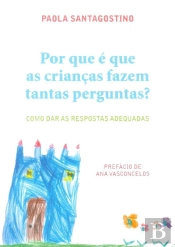 Por que é que as Crianças Fazem Tantas Perguntas?