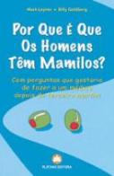 Por Que é Que os Homens Têm Mamilos?