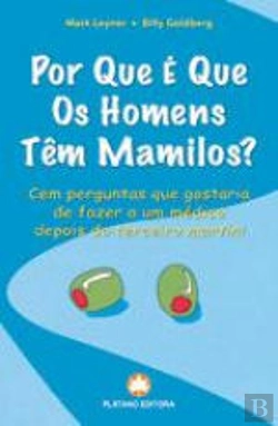 Bertrand.pt - Por Que é Que os Homens Têm Mamilos?