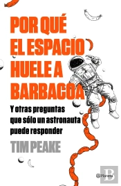 Por Qué El Espacio Huele A Barbacoa