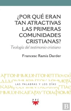 Bertrand.pt - Por Que Eran Tan Atractivas Las Primeras Comunidades Cristi