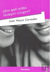 ¿Por Qué Estás Siempre Alegre?