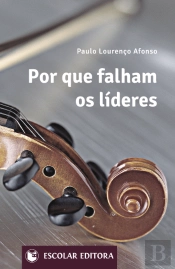 Por Que Falham os Líderes