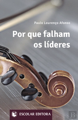 Bertrand.pt - Por Que Falham os Líderes