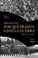 Por Que Franco Gano La Guerra