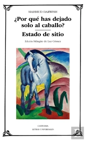 Por Que Has Dejado Solo Al Caballo Estado De Sitio