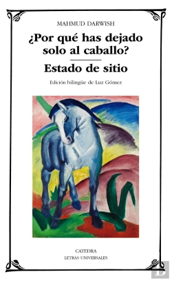 Bertrand.pt - Por Que Has Dejado Solo Al Caballo Estado De Sitio