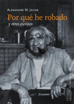 Bertrand.pt - Por Qué He Robado Y Otros Escritos