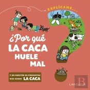 ¿Por Que La Caca Huele Mal?