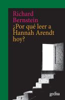 ¿Por Qué Leer A Hannah Arendt Hoy?