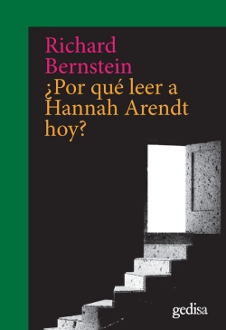 Bertrand.pt - ¿Por Qué Leer A Hannah Arendt Hoy?