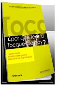 Por Que Leer A Tocqueville Hoy