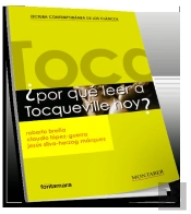 Por Que Leer A Tocqueville Hoy