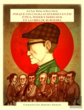 Por Que Los Canallas Duermen En Paz: Ética, Poder Y Derechos En La Obra De Kurosawa