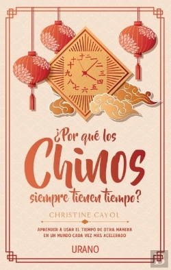 Bertrand.pt - ¿Por Qué Los Chinos Siempre Tienen Tiempo?