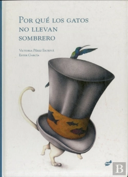 Bertrand.pt - Por Qué Los Gatos No Llevan Sombrero