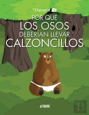 Por Qué Los Osos Deberían Llevar Calzoncillos