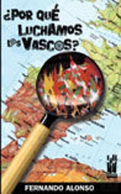 ¿Por Qué Luchamos Los Vascos?