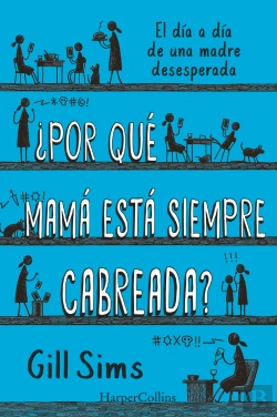 Bertrand.pt - Por Que Mama Esta Siempre Cabreada