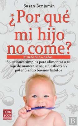 Bertrand.pt - ¿Por Qué Mi Hijo No Come?
